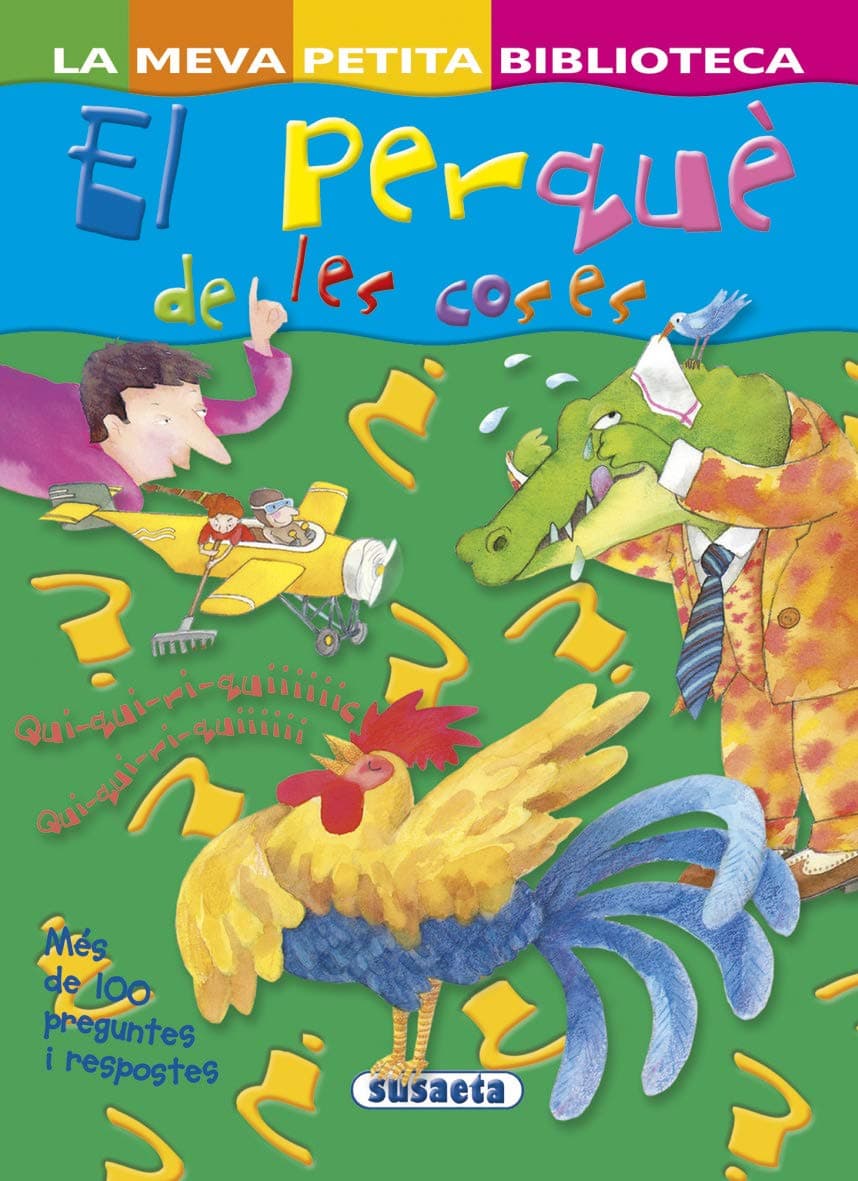 Portada de El Perque De Les Coses (La Meva Petita Biblioteca)