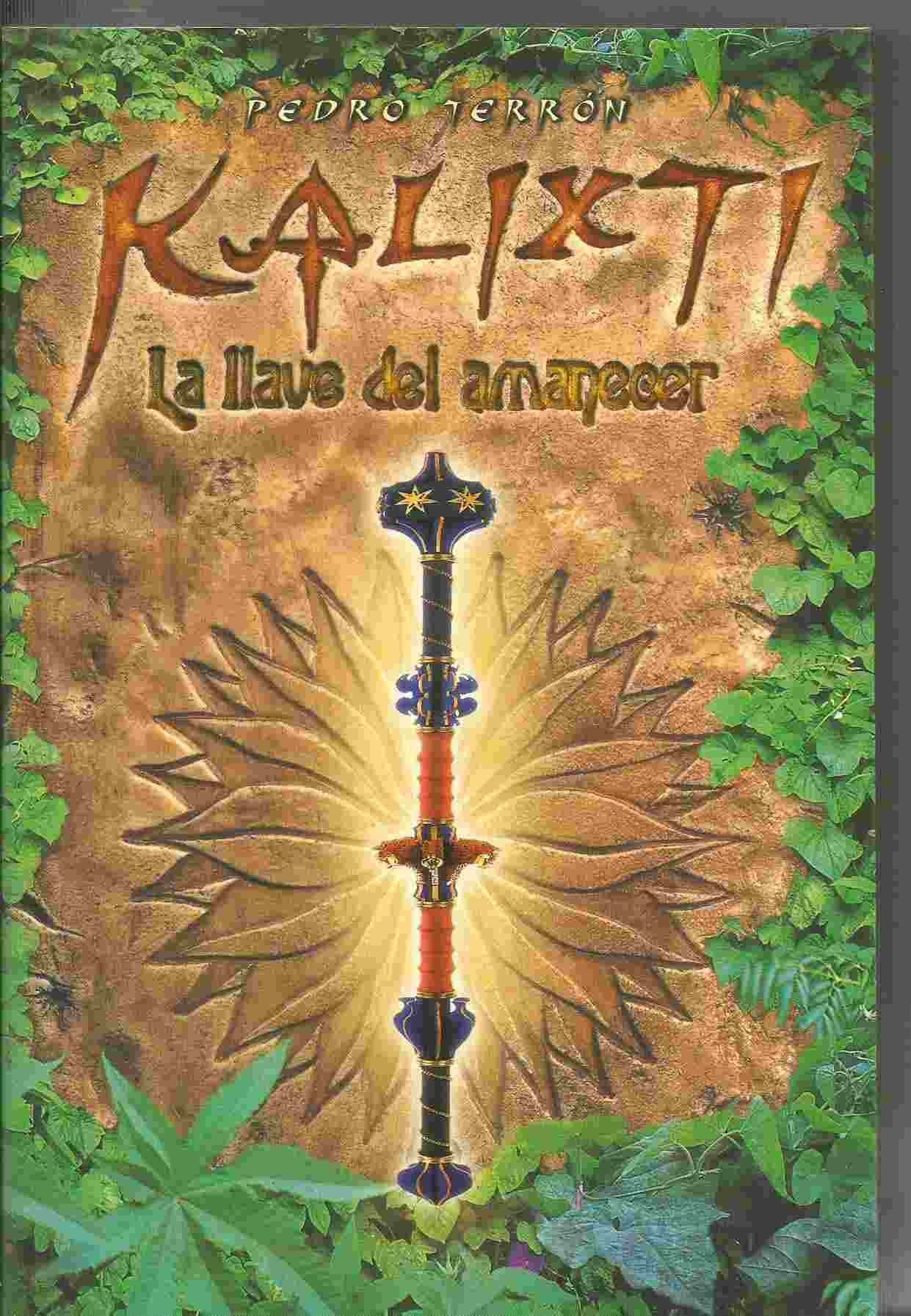 Portada de KALIXTI LA LLAVE DEL AMANECER