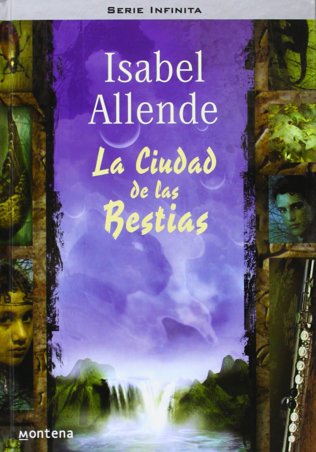 Portada de La Ciudad de las Bestias (Memorias del Águila y del Jaguar 1)