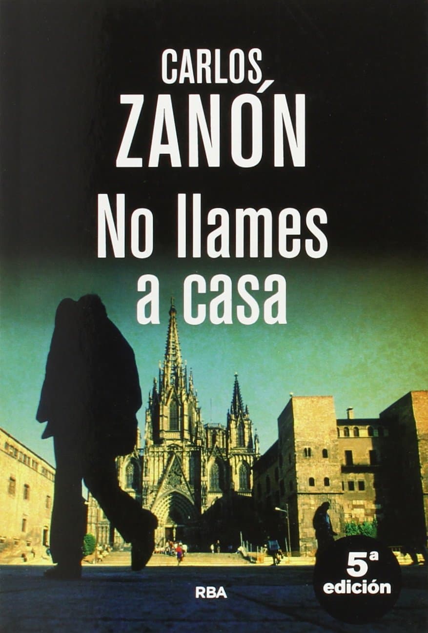 Portada de No llames a casa (Serie Negra)