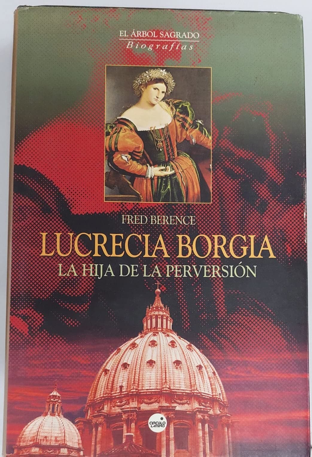 Portada de Lucrecia Borgia : la hija de la perversión