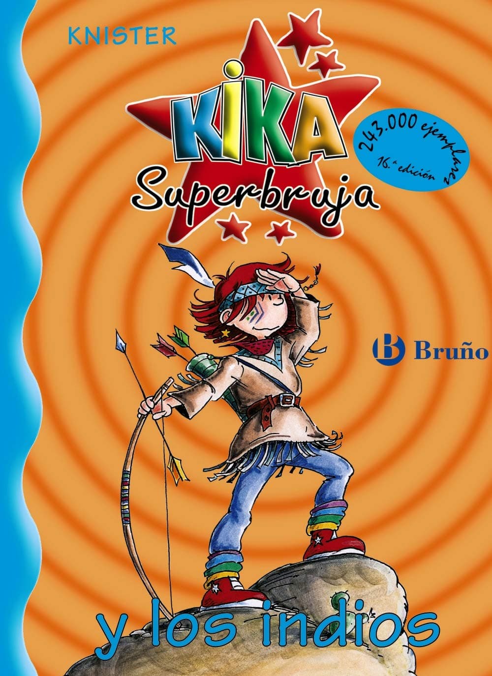 Portada de Kika Superbruja y los indios (Castellano - A PARTIR DE 8 AÑOS - PERSONAJES - Kika Superbruja)