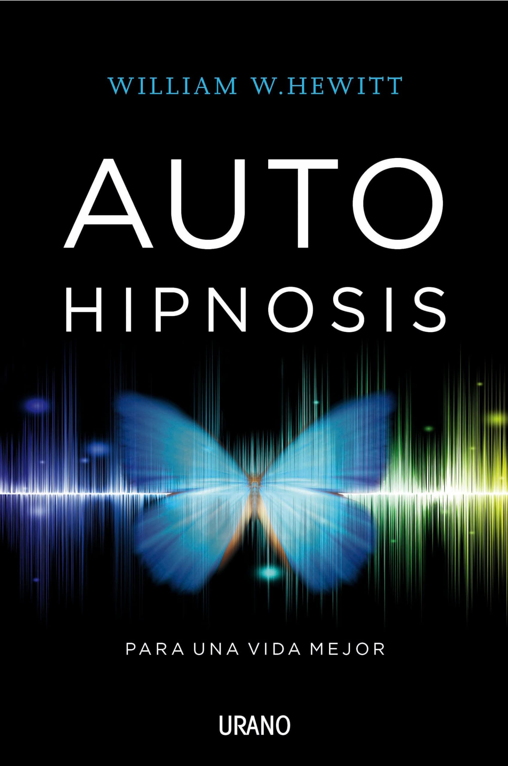 Portada de Autohipnosis para una vida mejor (Medicinas complementarias)