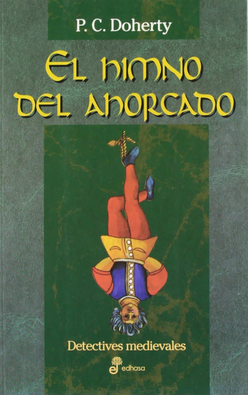 Portada de El himno del ahorcado (XXV) (Detectives en la historia)