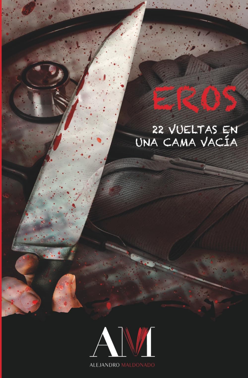Portada de Eros: 1 (Veintidós vueltas en una cama vacía)