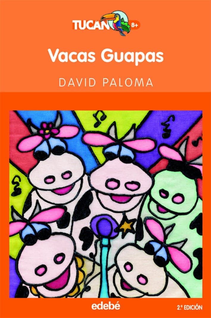 Portada de VACAS GUAPAS: 4 (TUCÁN +8)