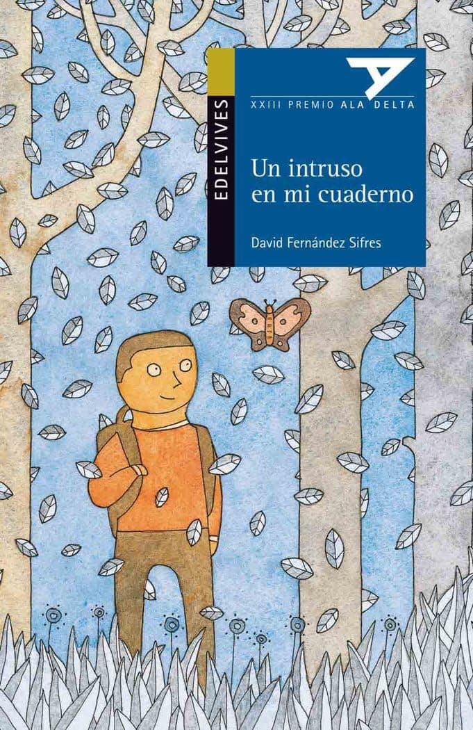 Portada de Un intruso en mi cuaderno: 82 (Ala Delta - Serie azul)