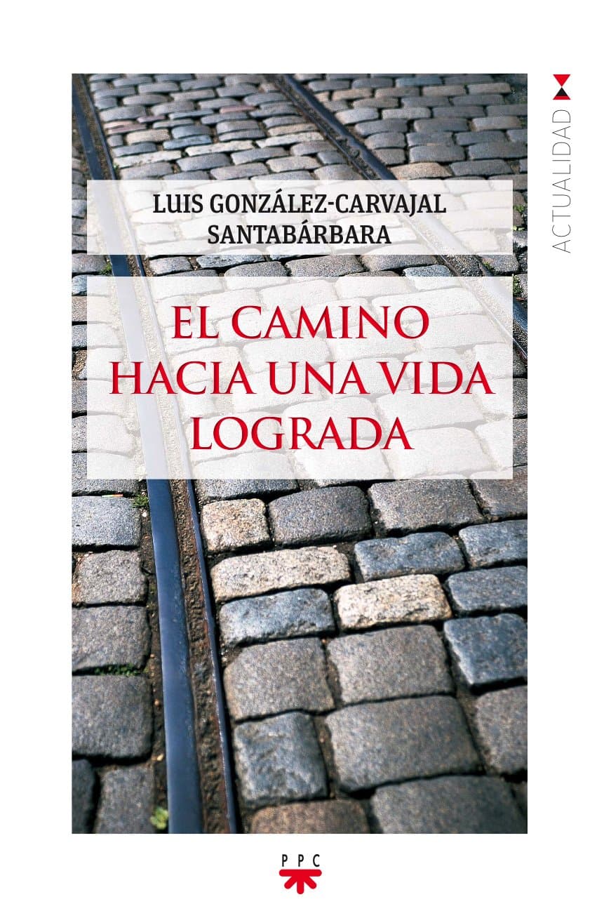 Portada de El Camino Hacia Una Vida Lograda: 147 (GP Actualidad)