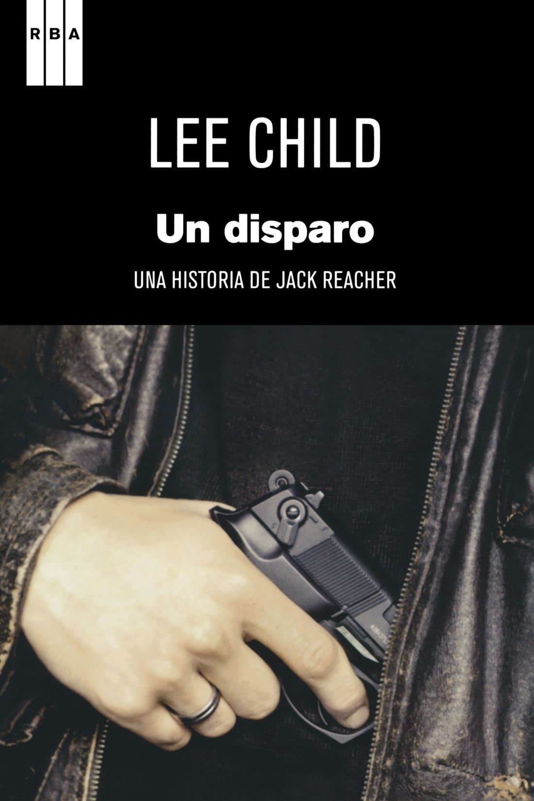 Portada de Un disparo: 9 (Serie Negra)