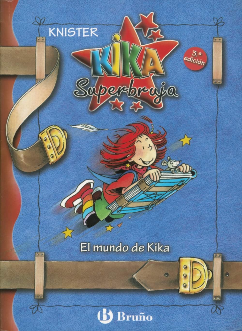 Portada de El mundo de Kika (Castellano - A PARTIR DE 8 AÑOS - PERSONAJES - Kika Superbruja)