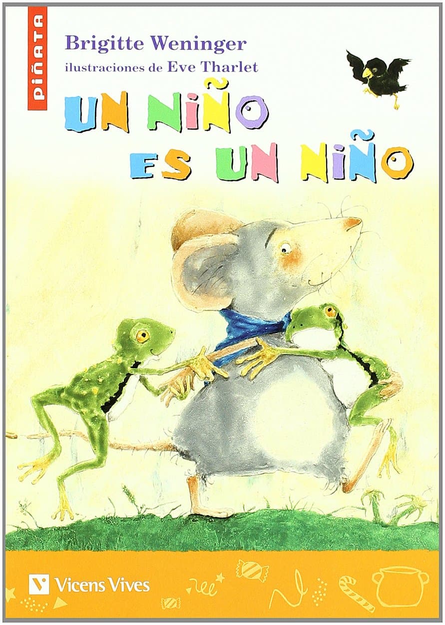 Portada de Un Niño Es Un Niño (Colección Piñata) - 9788431681074