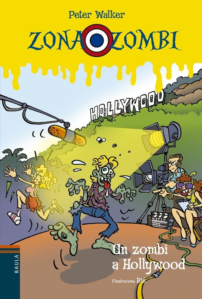 Portada de Un zombi a Hollywood: 11 (Zona Zombi)