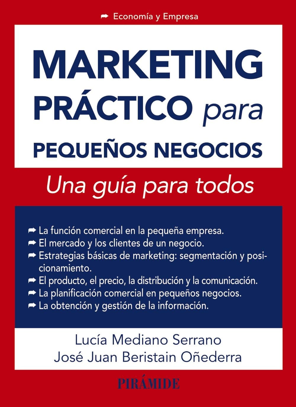 Portada de Marketing práctico para pequeños negocios: Una guía para todos (Economía y Empresa)