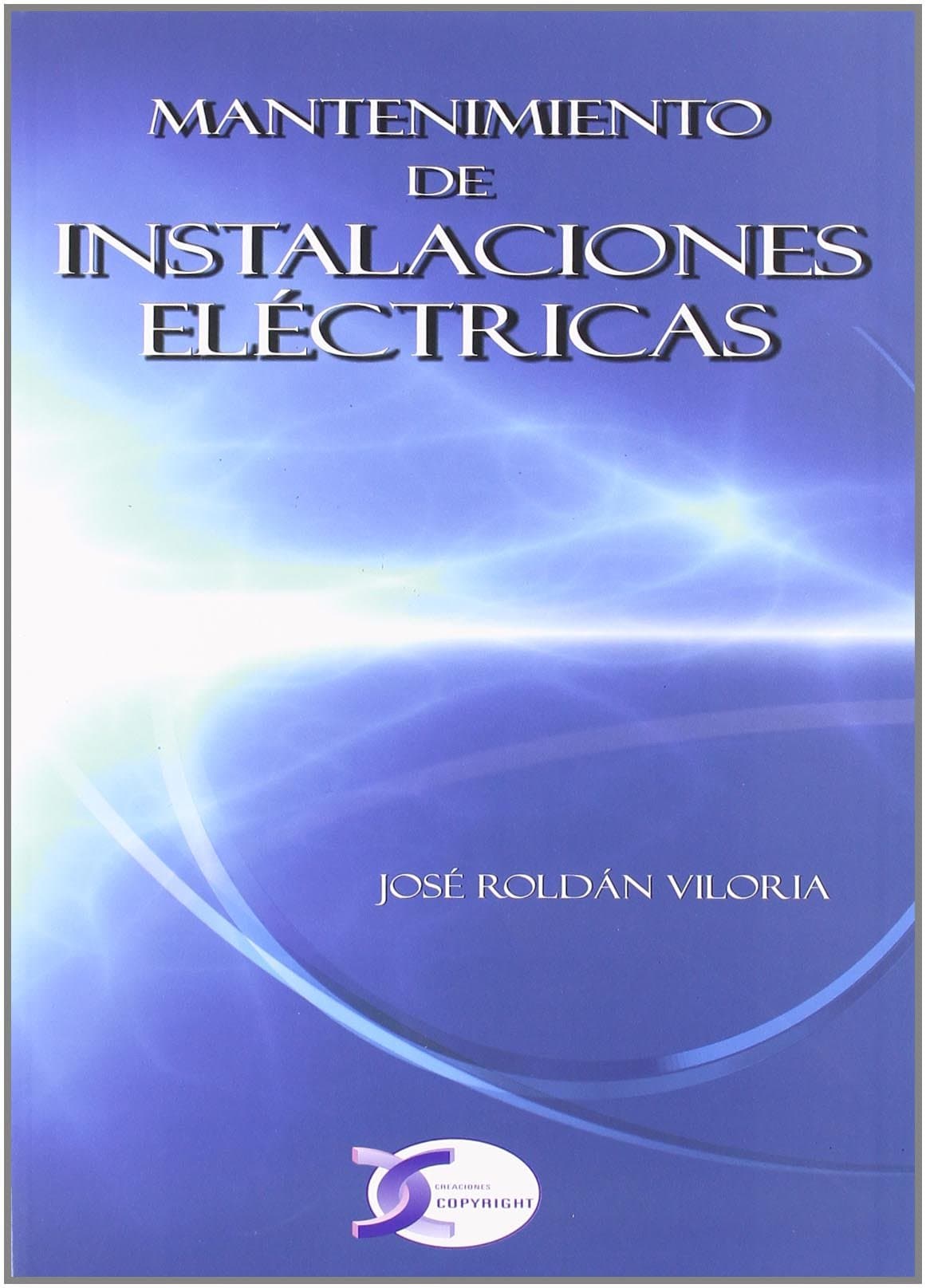 Portada de MANTENIMIENTO INSTALACIONES ELECTRICAS (ELECTRICIDAD)