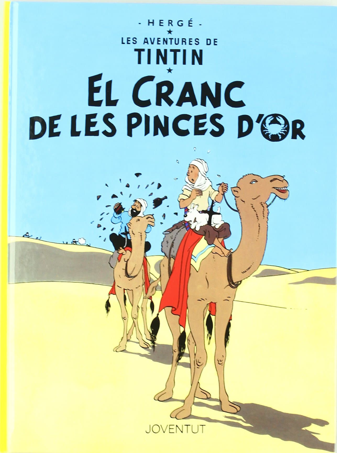 Portada de El cranc de les pinces d'or (LES AVENTURES DE TINTIN CATALA)