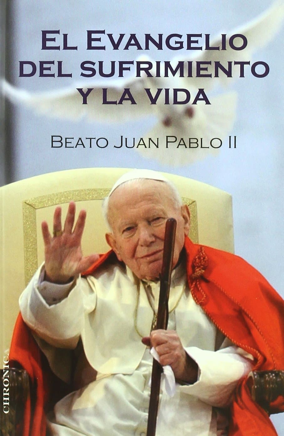 Portada de Evangelio Del Sufrimiento Y La Vi