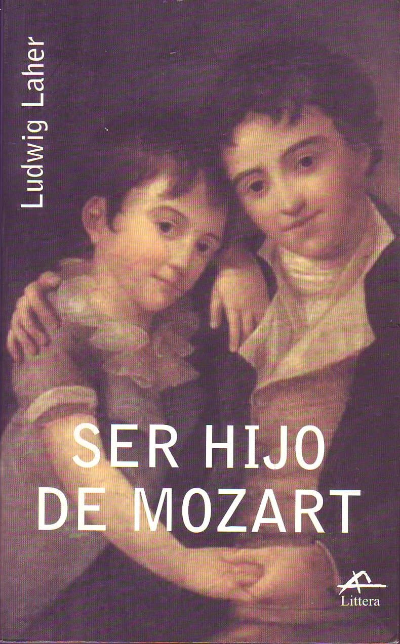 Portada de Ser hijo de Mozart