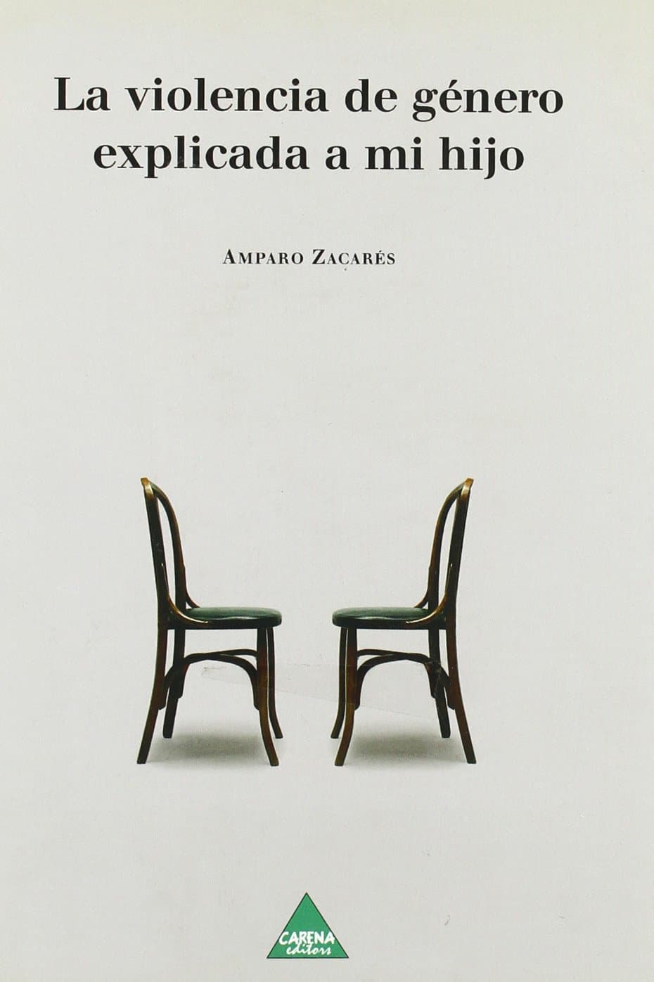 Portada de La violencia de género explicada a mi hijo