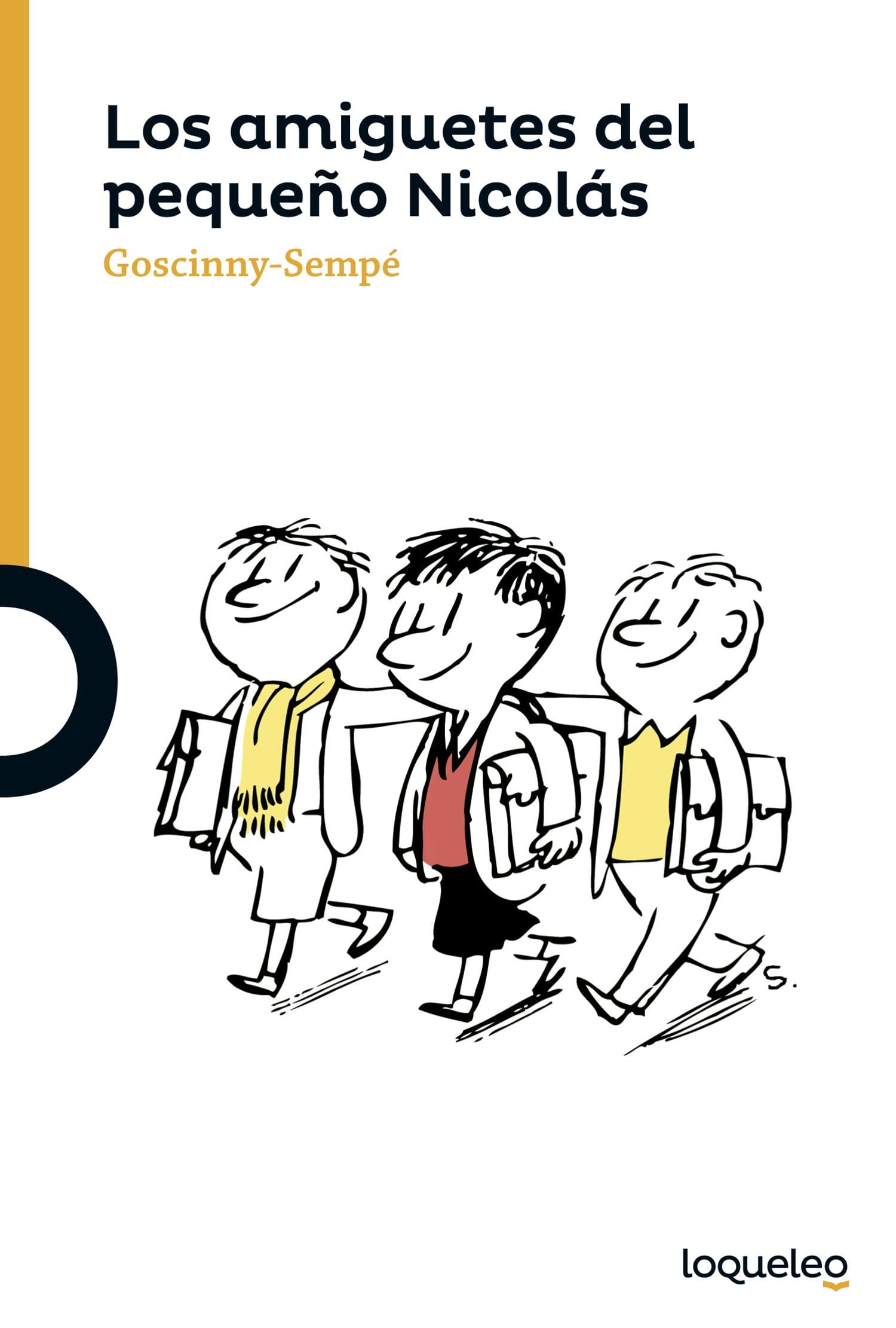 Portada de Los amiguetes del pequeño Nicolás (SERIE NARANJA(+10))