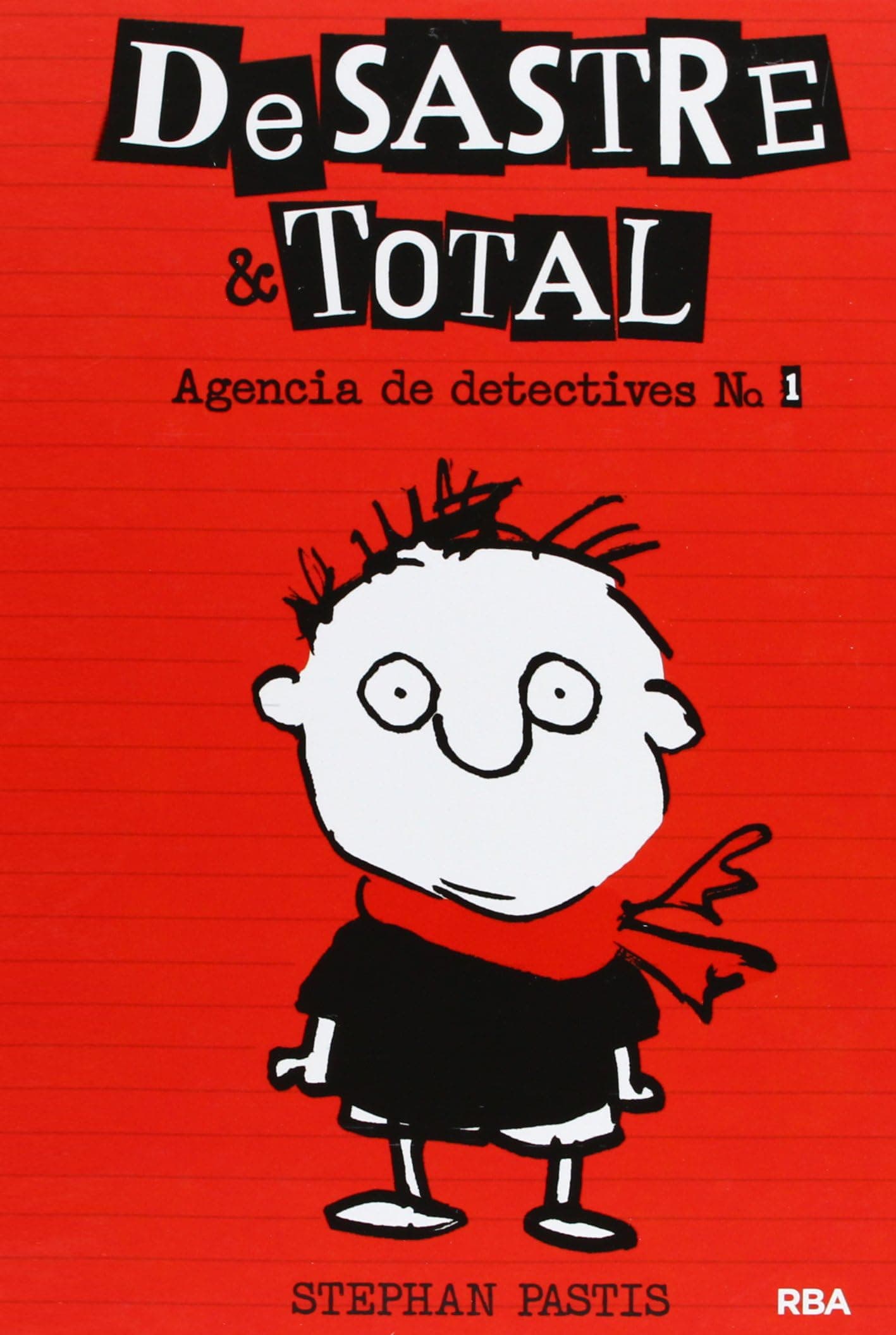 Portada de DeSastre & Total 1 - Agencia de detectives (Ficción Kids)