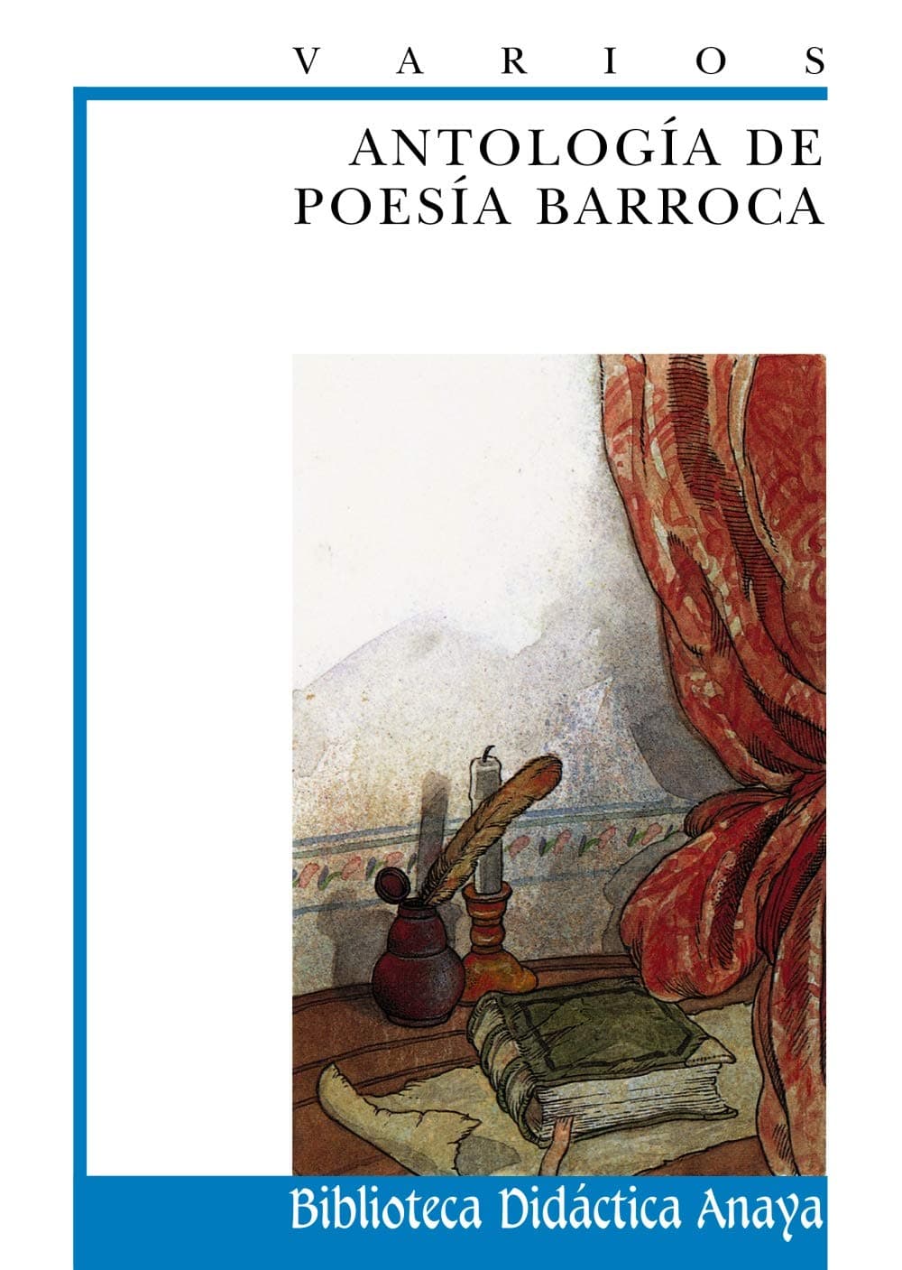 Portada de Antología de poesía barroca (CLÁSICOS - Biblioteca Didáctica Anaya)