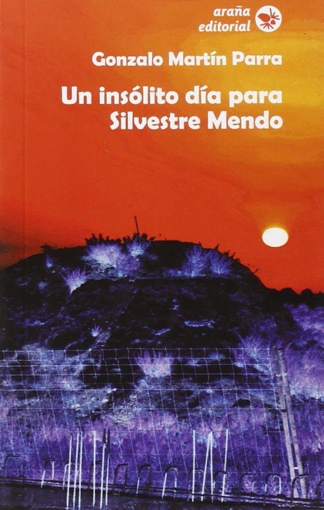 Portada de Un insólito diía para Silvestre Mendo (Tela de araña.)
