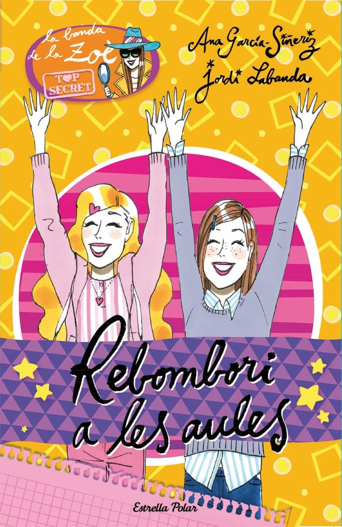 Portada de Rebombori A Les Aules: La Banda de la Zoé. Top Secret 4