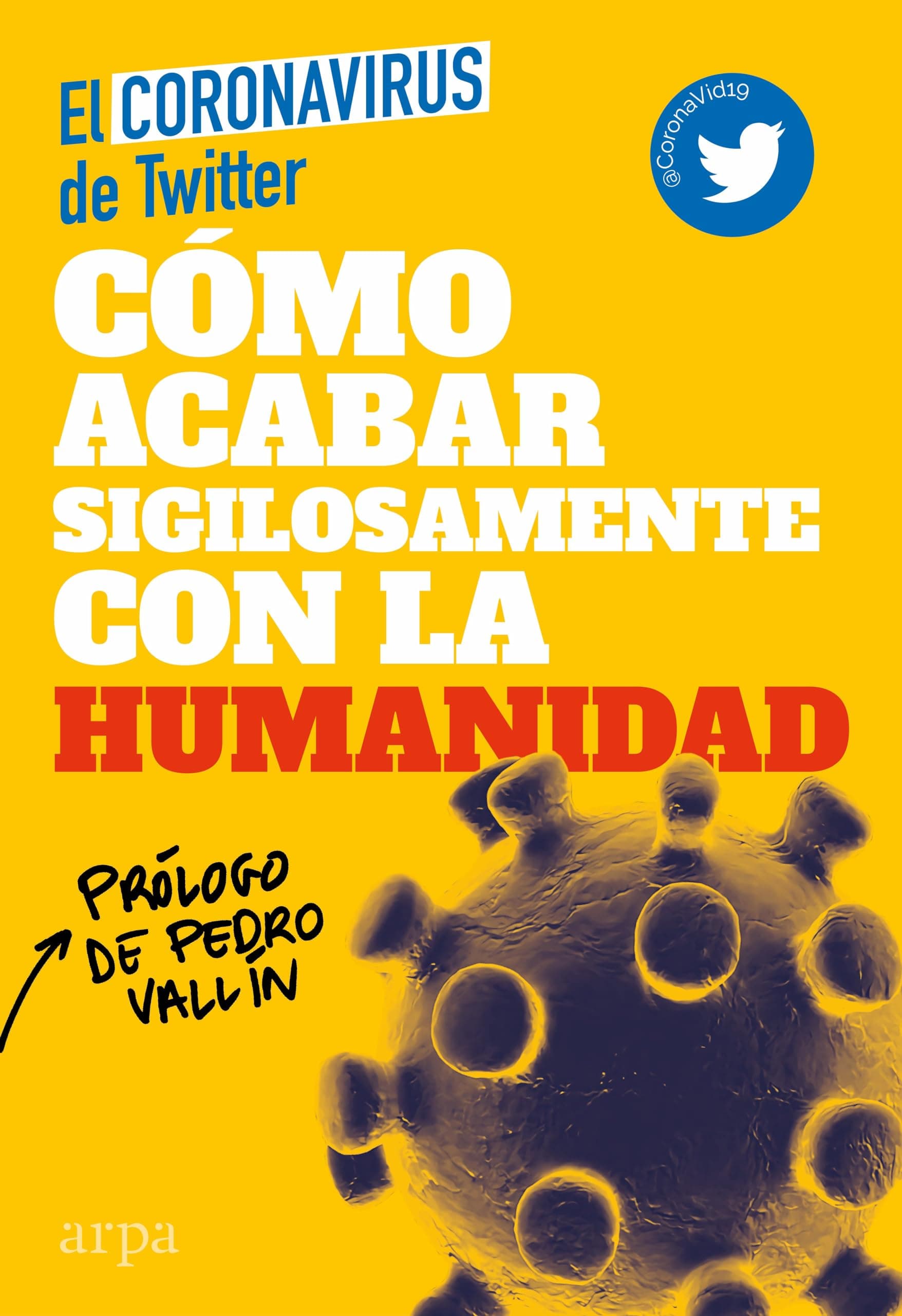 Portada de Cómo acabar sigilosamente con la humanidad