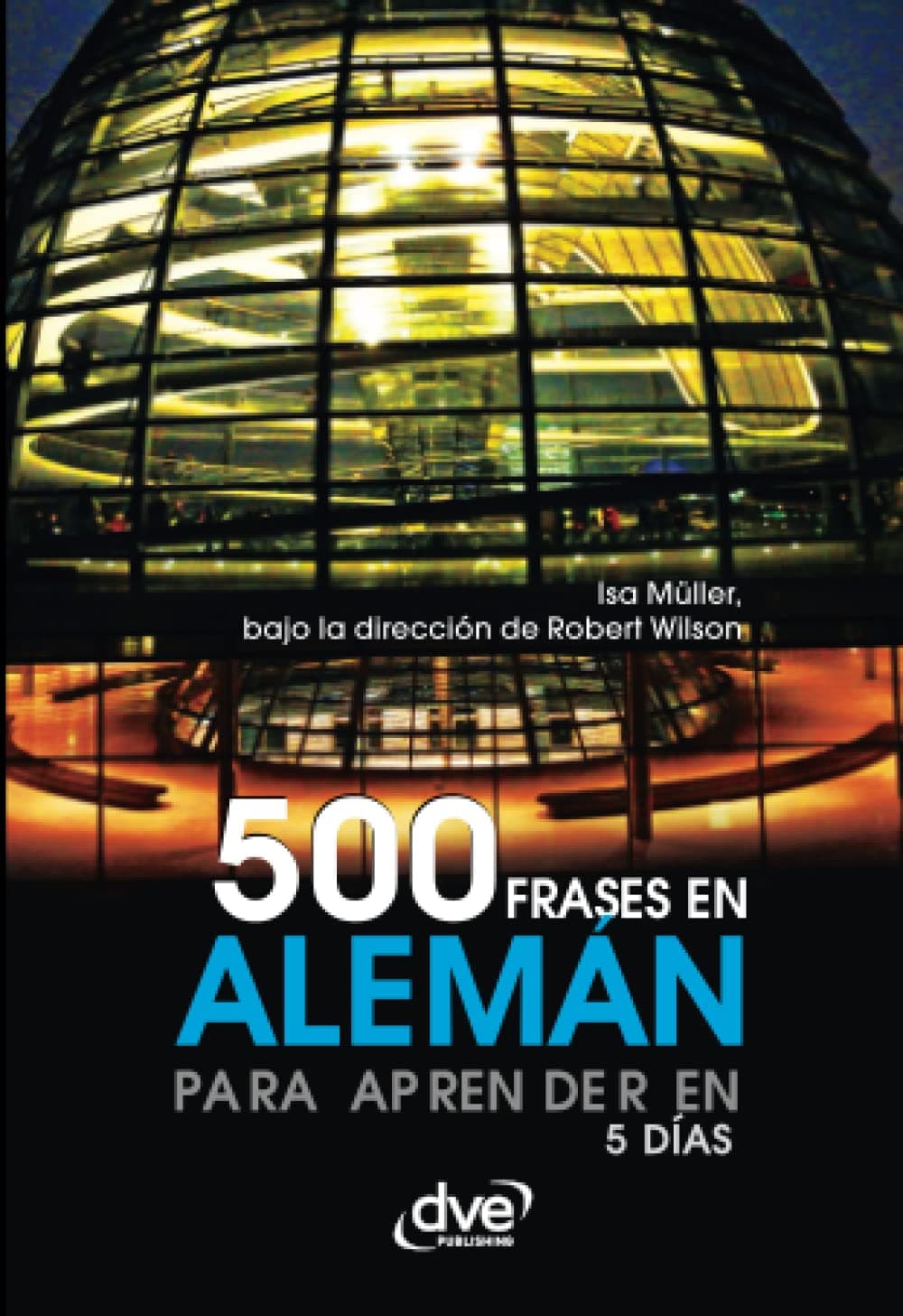 Portada de 500 frases en alemán para aprender en 5 días: Frases esenciales para desenvolverse en situaciones cotidianas