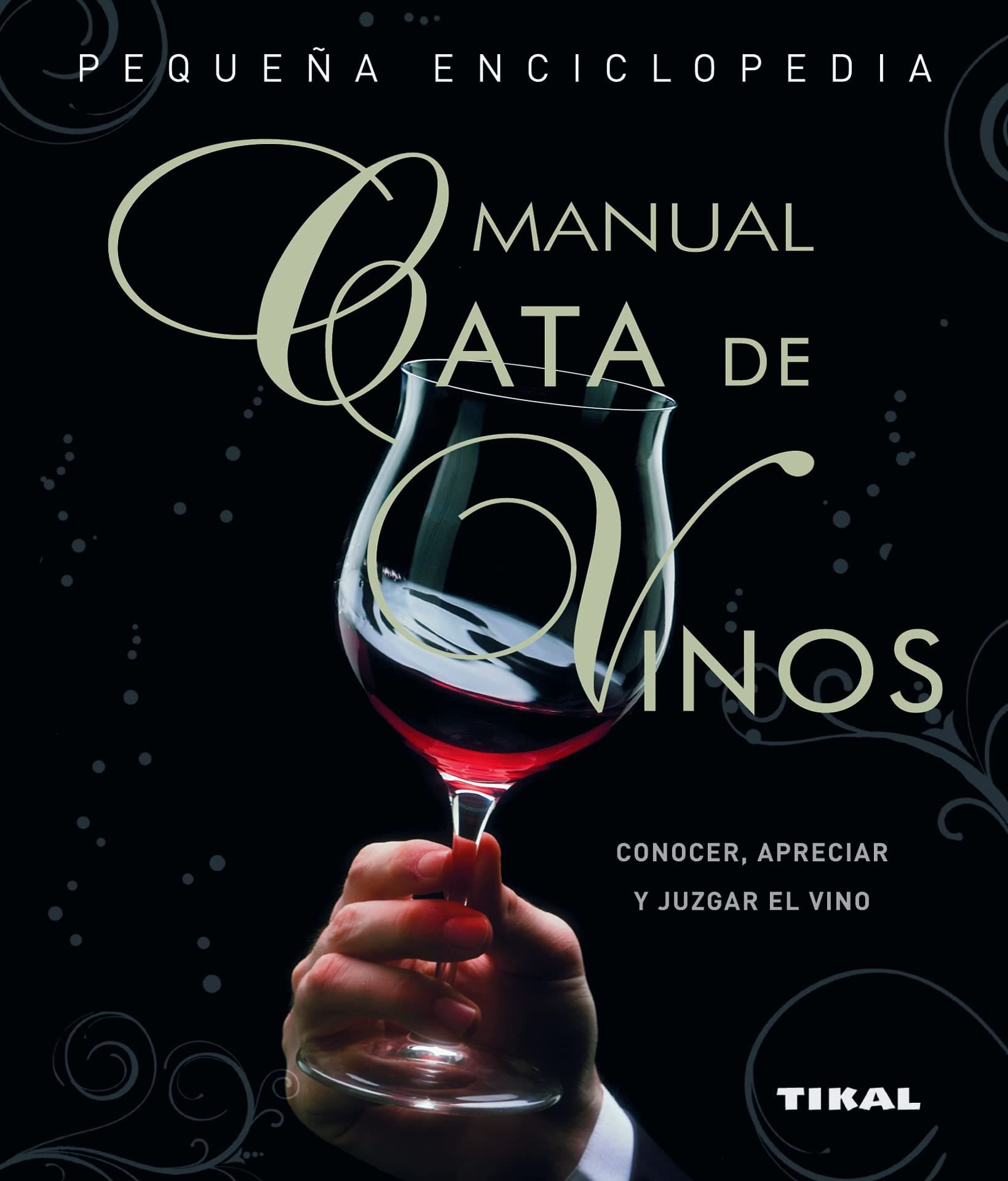 Portada de Cata de vinos. Manual (Pequeña Enciclopedia)