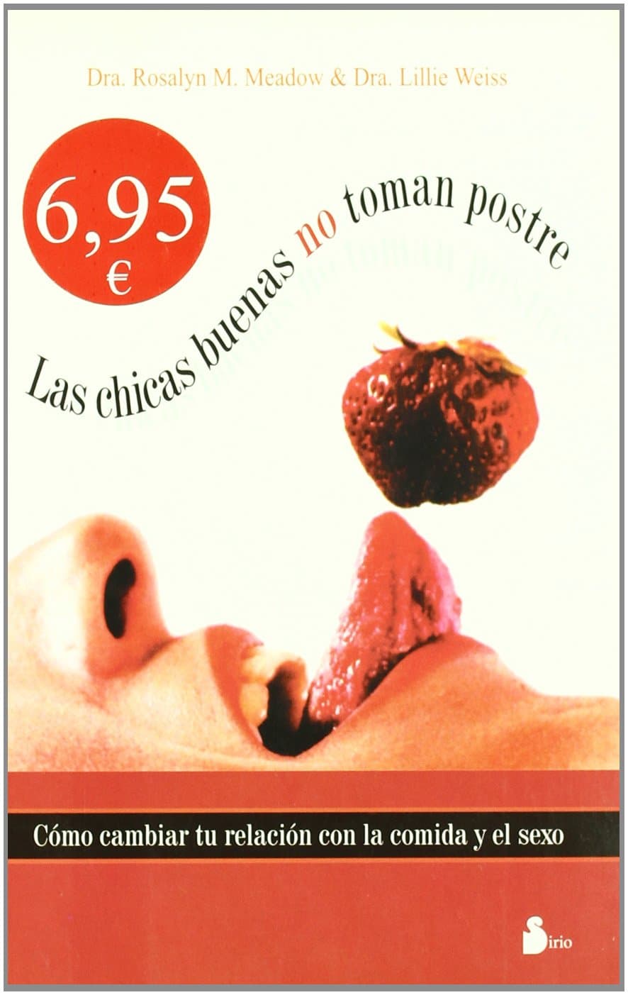 Portada de CHICAS BUENAS NO TOMAN POSTRE, LAS
