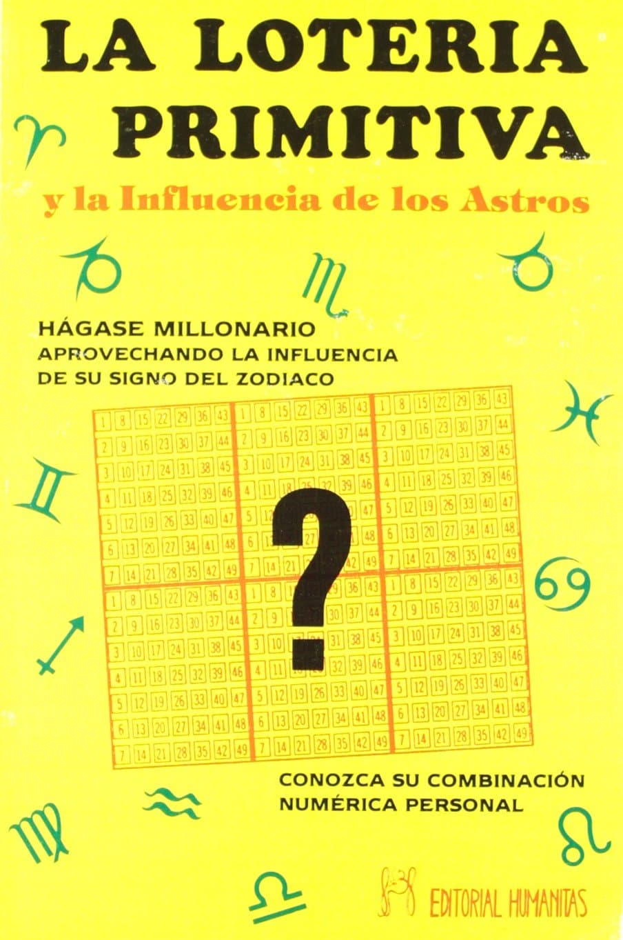 Portada de LOTERIA PRIMITIVA Y LA INFLUENCIA DE LOS ASTROS, LA (SIN COLECCION)