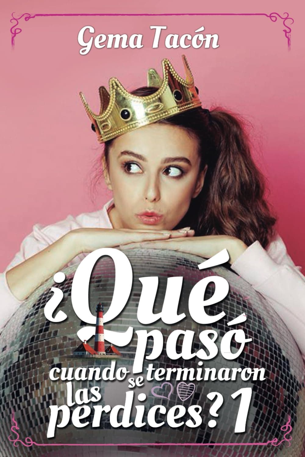 Portada de ¿Qué pasó cuando se terminaron las perdices?