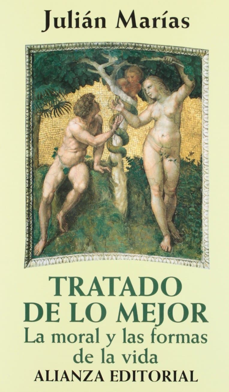 Portada de Tratado de lo mejor: La moral y las formas de la vida (Libros Singulares (LS))
