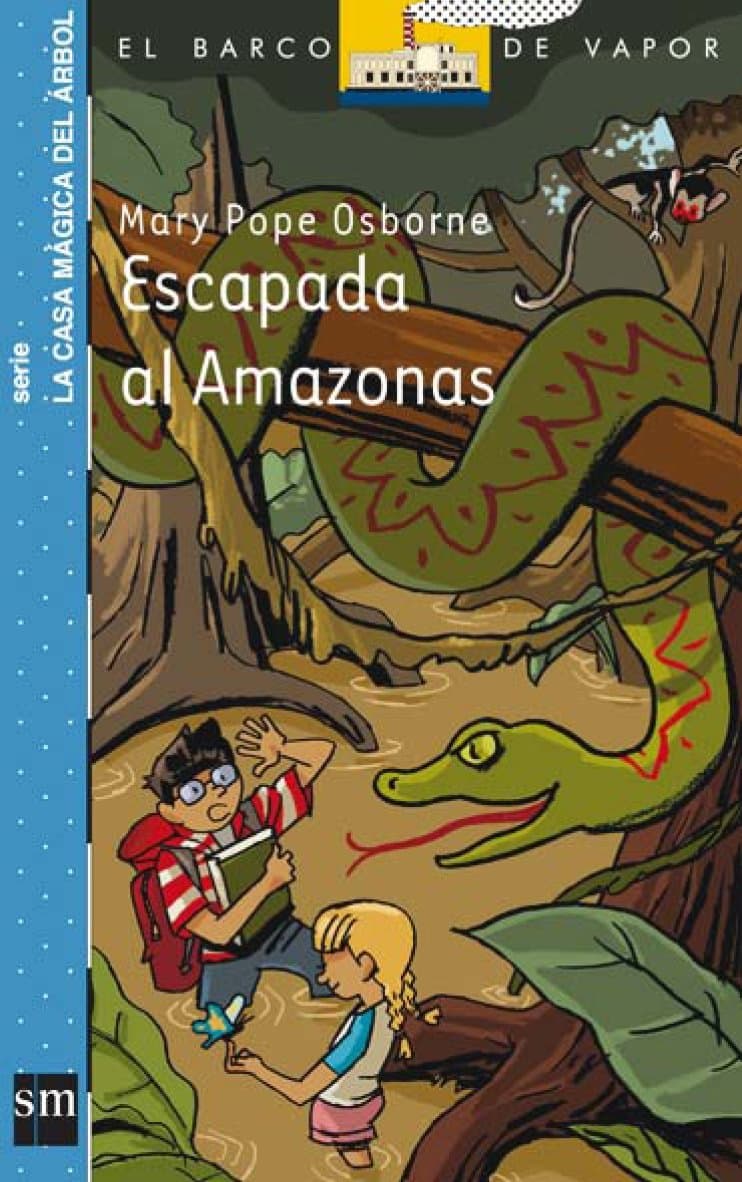 Portada de Escapada al amazonas (Barco de Vapor Azul)