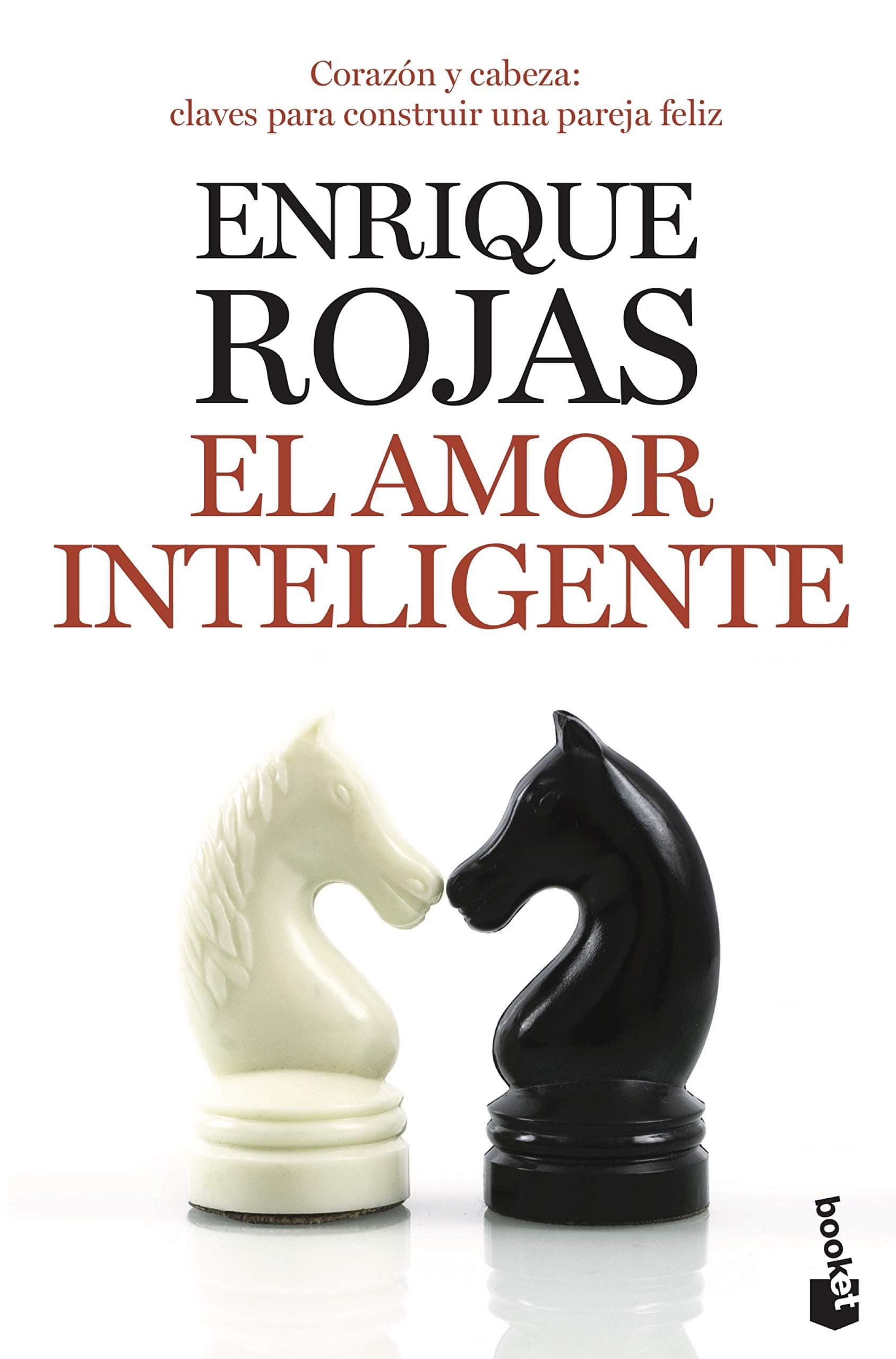 Portada de El amor inteligente: Corazón y cabeza: claves para construir una pareja feliz (Vivir Mejor)