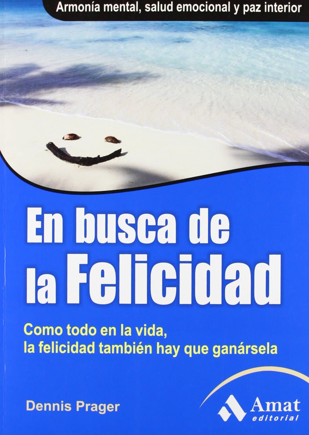 Portada de En Busca De La Felicidad (AMAT)