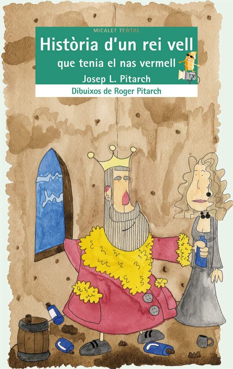 Portada de Història d'un rei vell vell que tenia el nas vermell: 5 (Micalet Teatre)