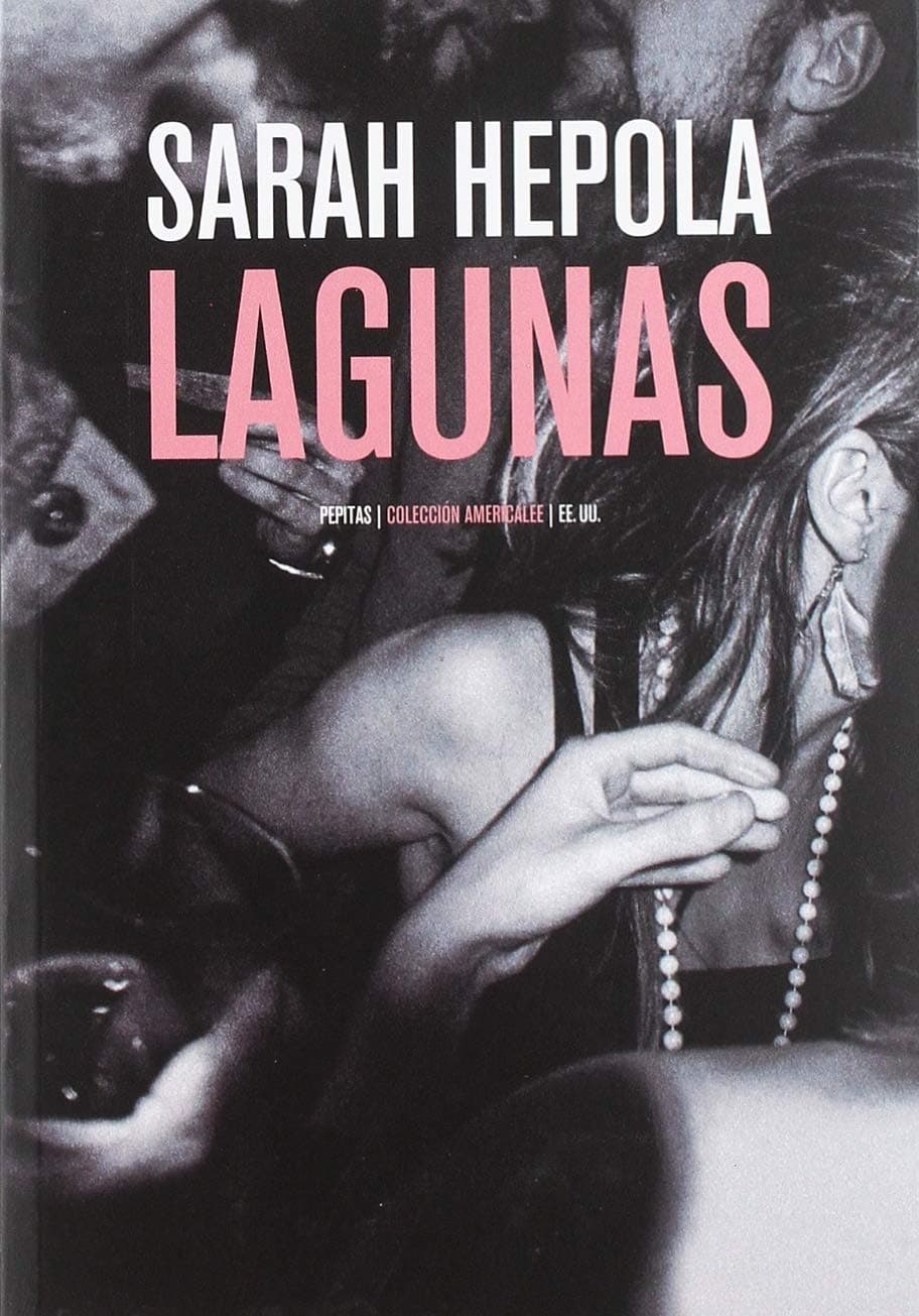 Portada de Lagunas: Recuerdo lo que bebí para olvidar: 19 (Americalee)