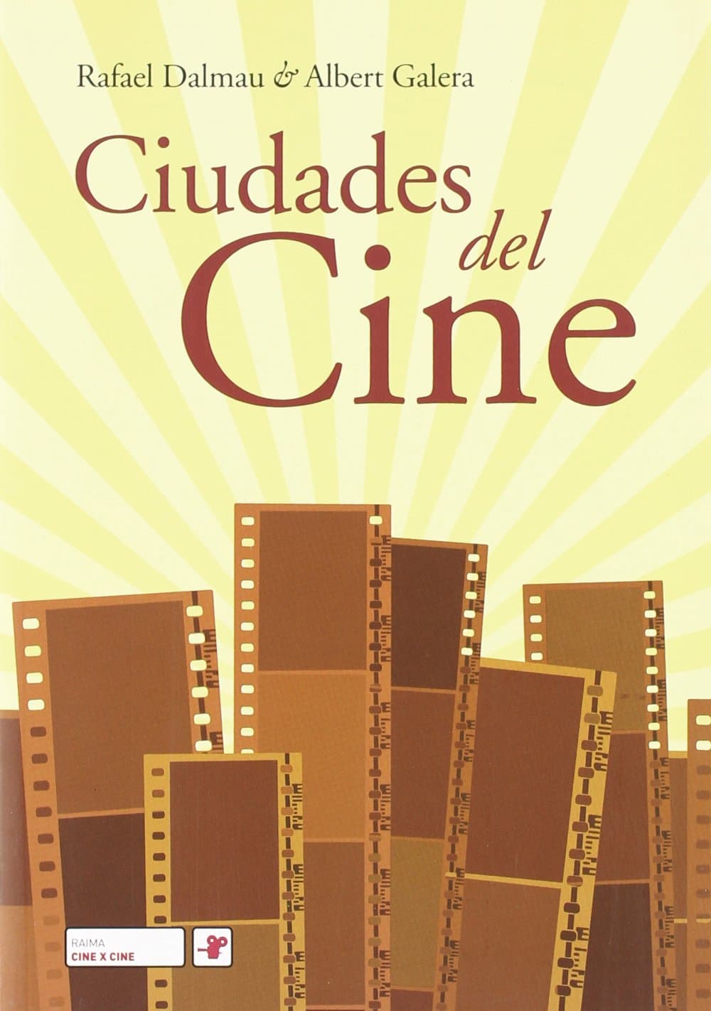 Portada de CIUDADES DEL CINE (SIN COLECCION)