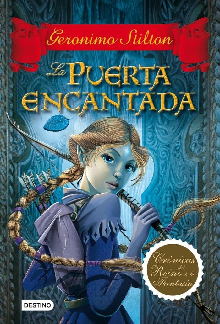 Portada de Stilton: la puerta encantada (crónicas del reino de la fantasía, 2)