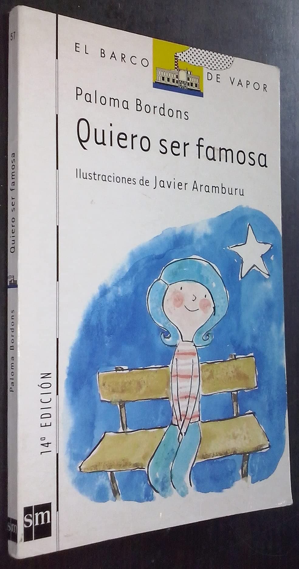 Portada de Quiero ser famosa: 57 (El Barco de Vapor Blanca)