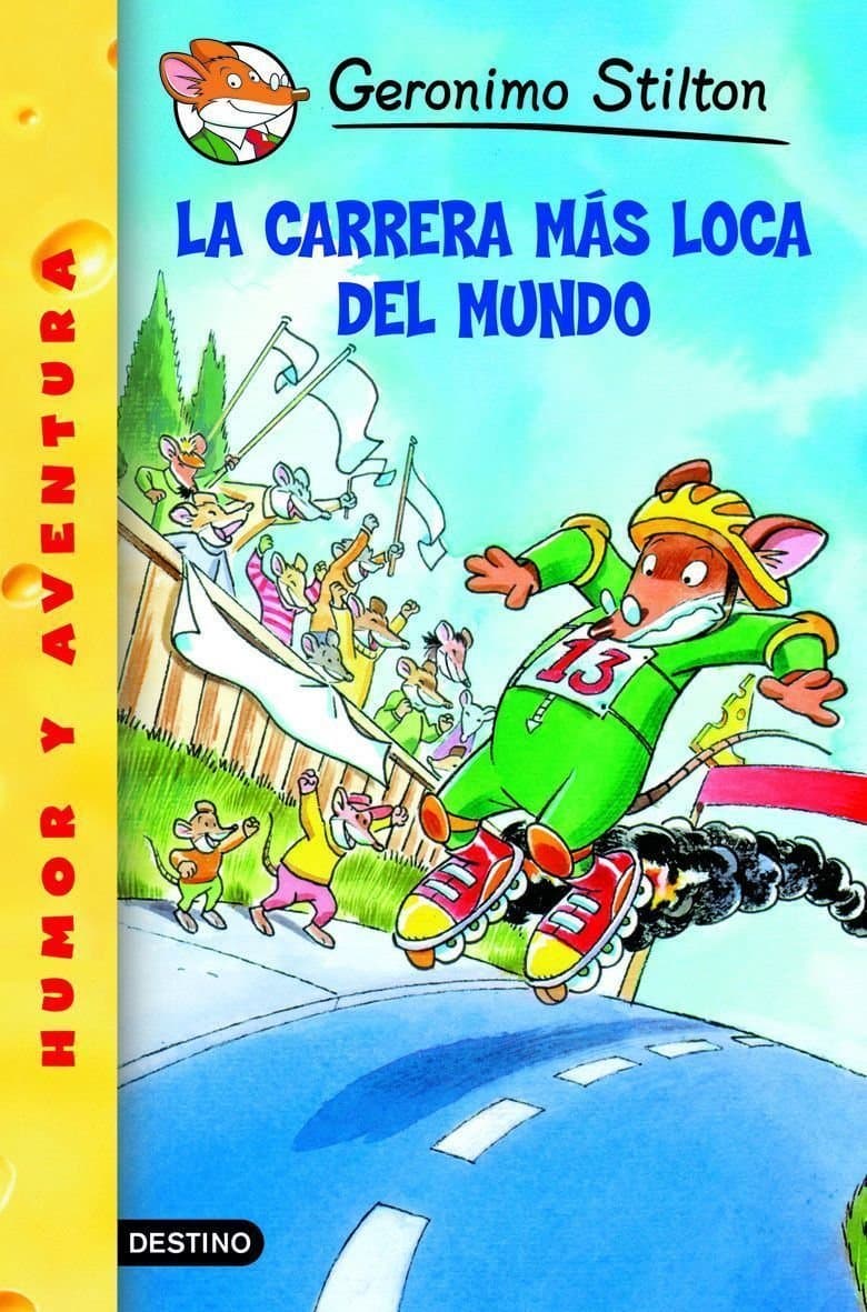 Portada de Stilton 06: La carrera más loca del mundo