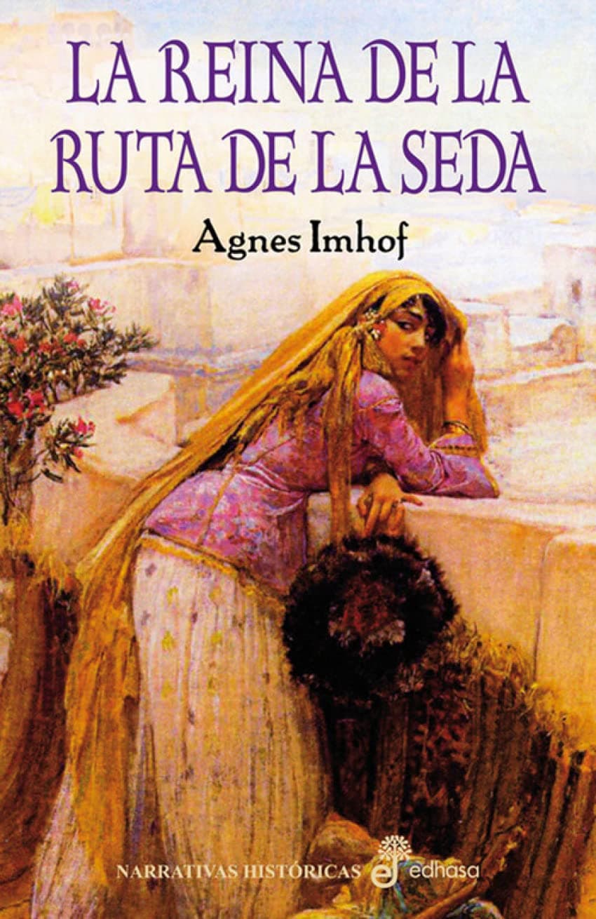 Portada de La reina de la ruta de la seda (Narrativas Históricas)