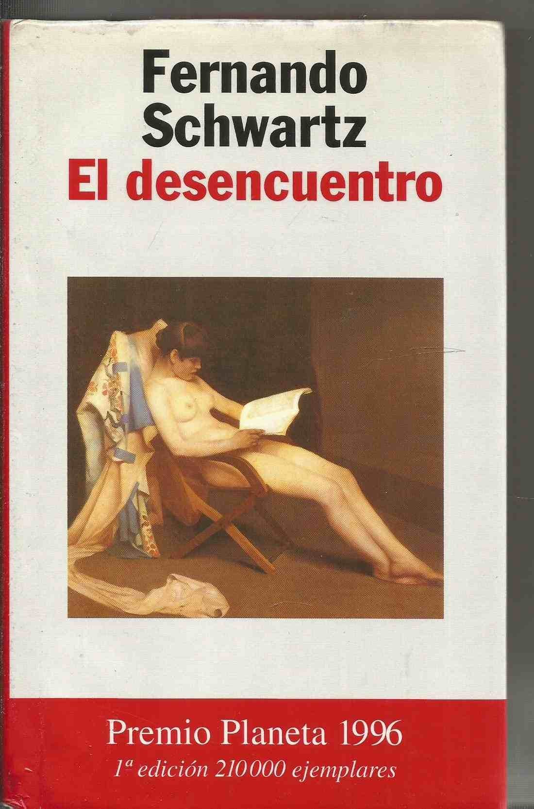 Portada de El desencuentro (Autores Españoles e Iberoamericanos)