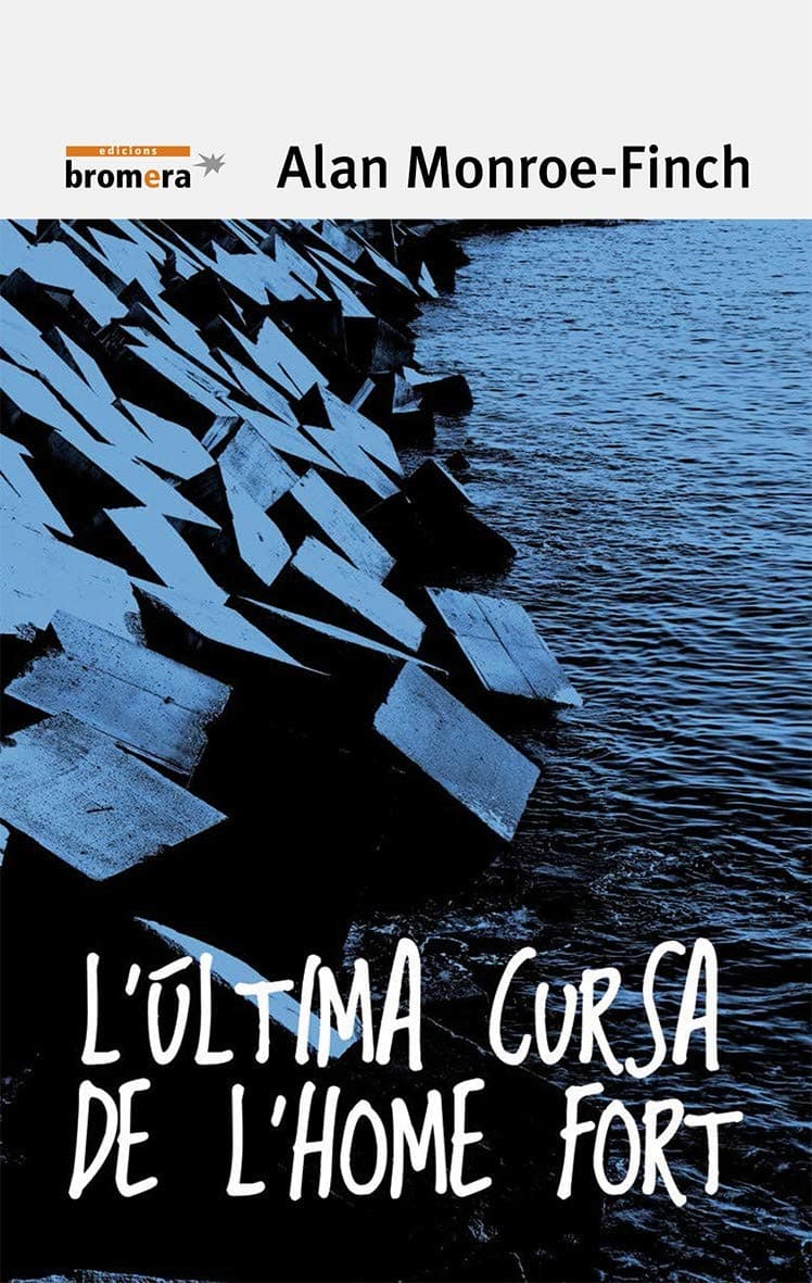 Portada de L'última cursa de l'home fort: 116 (Espurna)