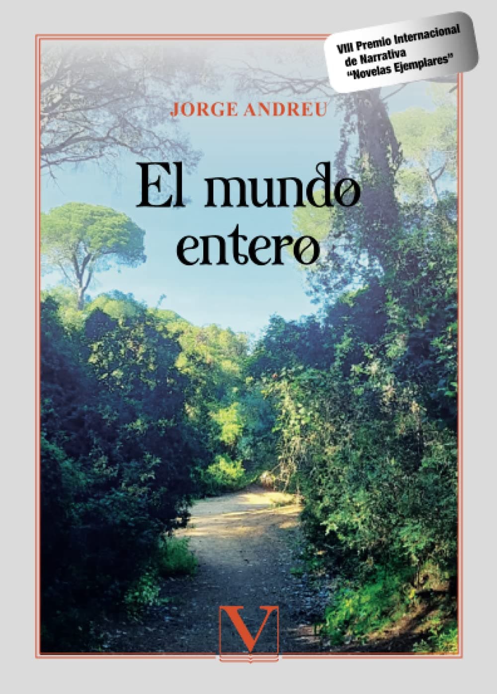 Portada de El mundo entero: 1 (Narrativa)