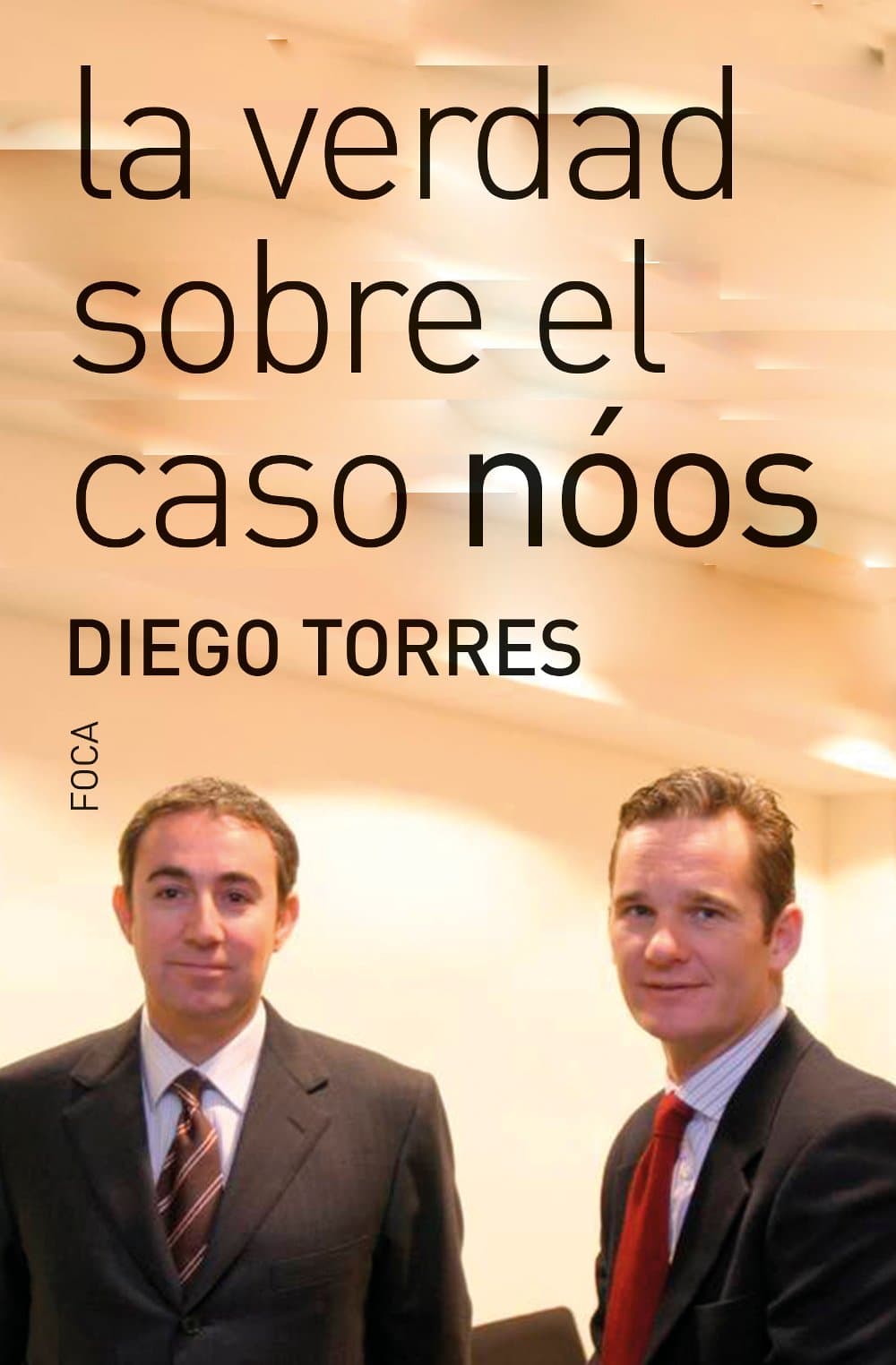 Portada de La verdad sobre el caso Nóos: 141 (Investigación)