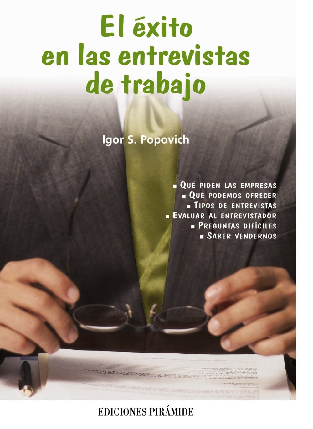 Portada de El éxito en las entrevistas de trabajo (Libro Práctico)