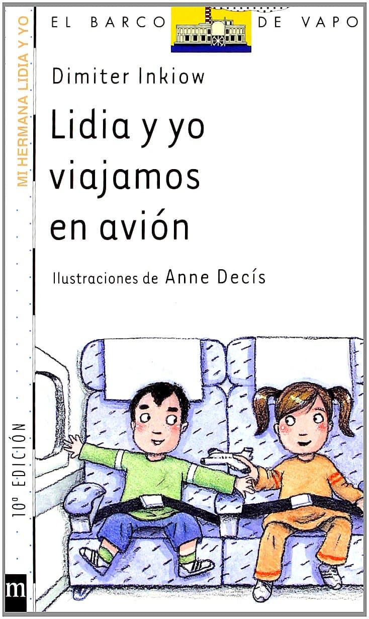 Portada de Lidia y yo viajamos en avión (El Barco de Vapor Blanca)